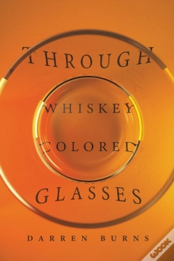 Capa do artigo Through Whiskey Colored Glasses