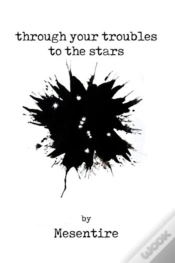 Capa do artigo Through Your Troubles To The Stars: Mese