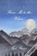 Throw Me To The Wolves