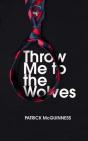 Throw Me To The Wolves - Preview