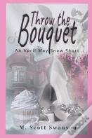 Throw The Bouquet