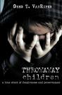 Throwaway Children - Preview