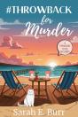 #Throwback For Murder - Preview