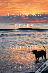 Throwing Bears For George