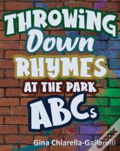 Throwing Down Rhymes At The Park Abcs
