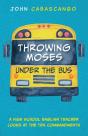 Throwing Moses Under The Bus - Preview