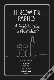 Capa do artigo Throwing Parties: A Guide To Being A Great Host