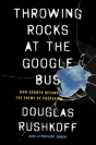 Throwing Rocks At The Google Bus - Preview