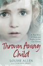 Thrown Away Child - Preview