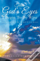 Thru God'S Eyes