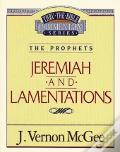 Thru The Bible Vol. 24: The Prophets (Jeremiah/Lamentations)