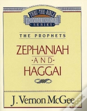 Thru The Bible Vol. 31: The Prophets (Zephaniah/Haggai)