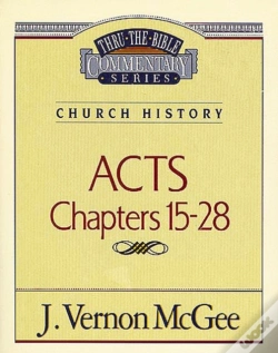 Capa do artigo Thru The Bible Vol. 41: Church History (Acts 15-28)