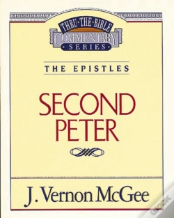 Capa do artigo Thru The Bible Vol. 55: The Epistles (2 Peter)