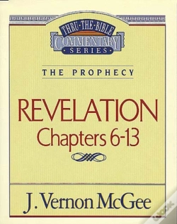 Capa do artigo Thru The Bible Vol. 59: The Prophecy (Revelation 6-13)