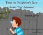 Thru The Neighbor'S Gate - Preview
