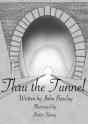 Thru The Tunnel - Preview
