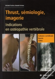 Capa do artigo Thrust, Sémiologie Et Imagerie ; Indications En Ostéopathie Vertébrale