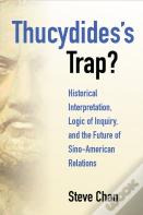 Thucydidesâ€™S Trap?