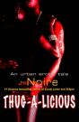 Thug-A-Licious - Preview