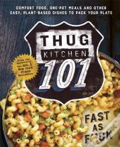 Thug Kitchen 101