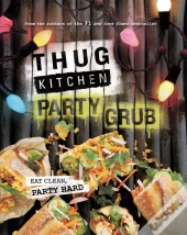 Thug Kitchen Party Grub