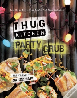 Capa do artigo Thug Kitchen Party Grub