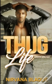 Thug Life: Emancipated  Thug Life #1