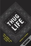 Thug Life