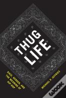 Thug Life