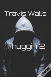 Thuggin 2