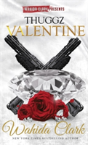 Thuggz Valentine - Preview