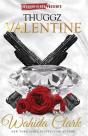 Thuggz Valentine - Preview