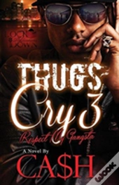 Thugs Cry 3