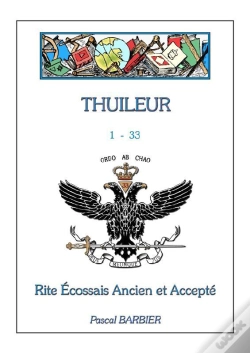 Capa do artigo Thuileur 1-33 ; Rite Ecossais Ancien Et Accepté