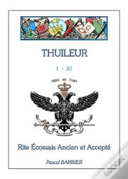 Thuileur 1-33 ; Rite Ecossais Ancien Et Accepté