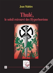 Capa do artigo Thulé, Le Soleil Retrouvé Des Hyperboréens