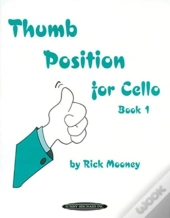 Thumb Position For Cello, Book 1