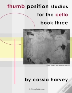 Capa do artigo Thumb Position Studies For The Cello, Book Three