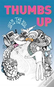 Capa do artigo Thumbs Up: Over The Hill And On The Road