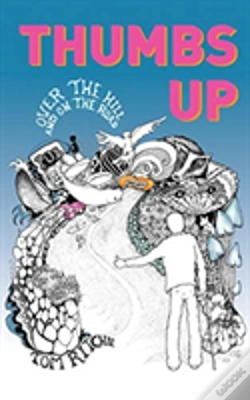 Capa do artigo Thumbs Up: Over The Hill And On The Road