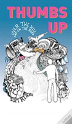 Capa do artigo Thumbs Up: Over The Hill And On The Road