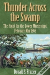 Thunder Across The Swamp