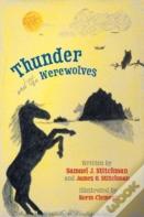 Thunder And The Werewolves
