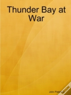 Capa do artigo Thunder Bay At War
