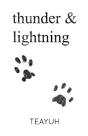 Thunder & Lightning - Preview