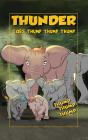 Thunder Goes Thump, Thump, Thump - Preview