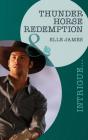 Thunder Horse Redemption - Preview