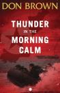 Thunder In The Morning Calm - Preview