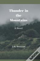 Thunder In The Mountains